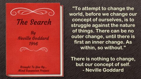 Neville Goddard - The Search